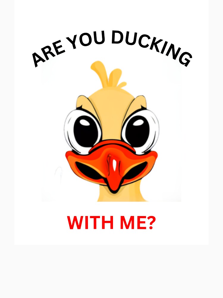 Funny Duck Quote Gifts For Duck Lovers by Cuteanimalgifts