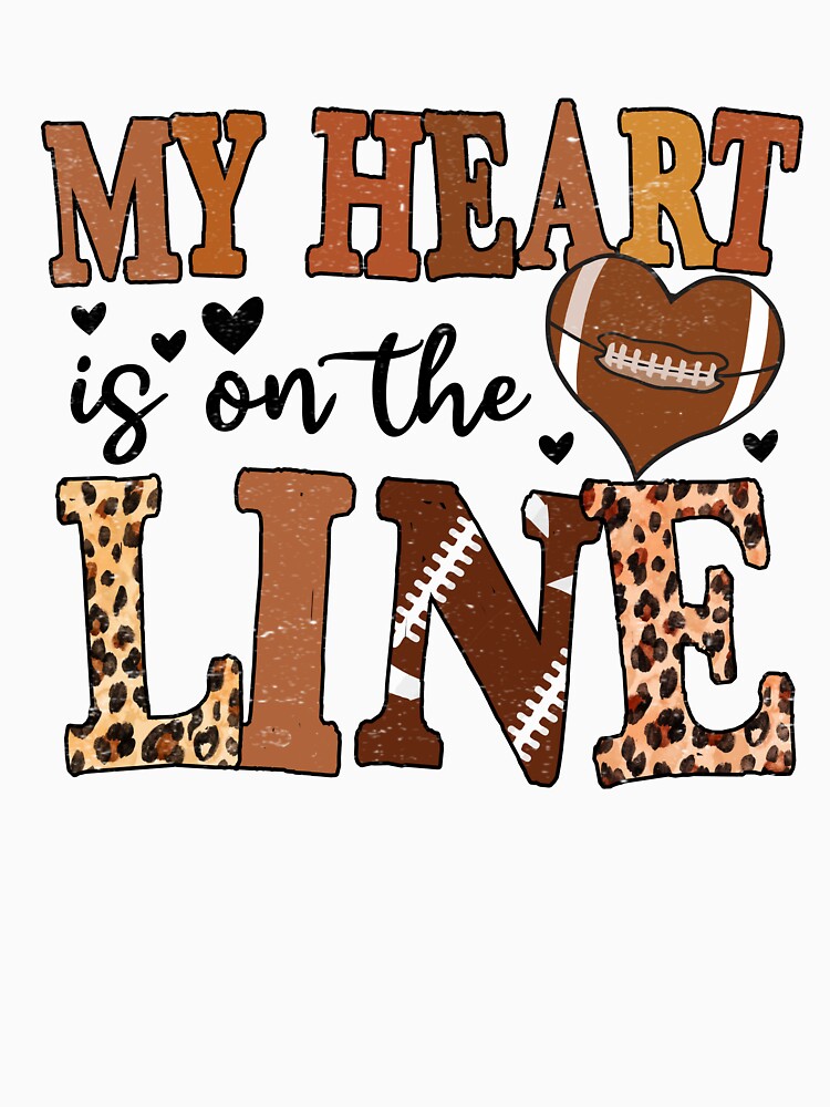 My Heart Is On The Line Offensive Lineman Football Leopard by AdamBuffom