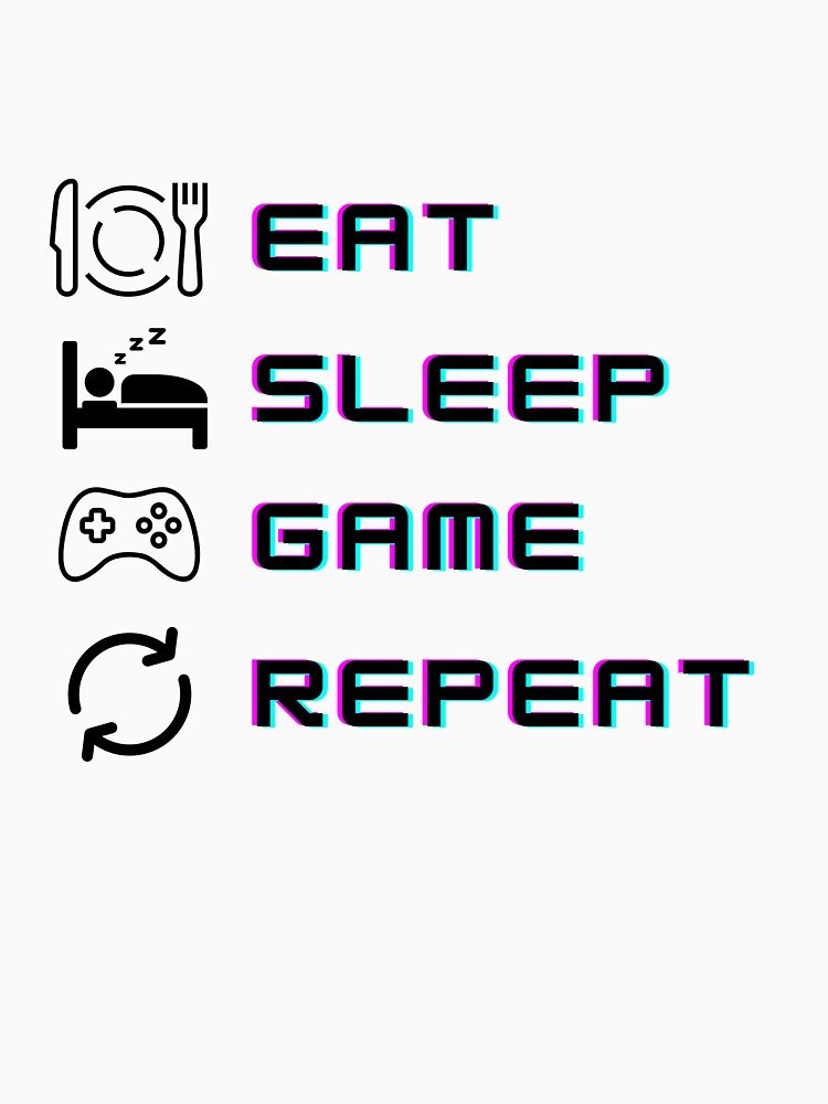 Eat Sleep Game Repeat Essential by xPs Design