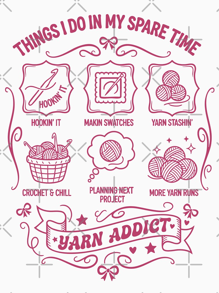 Things I Do In My Spare Time Yarn Addict Funny by LuminOrb