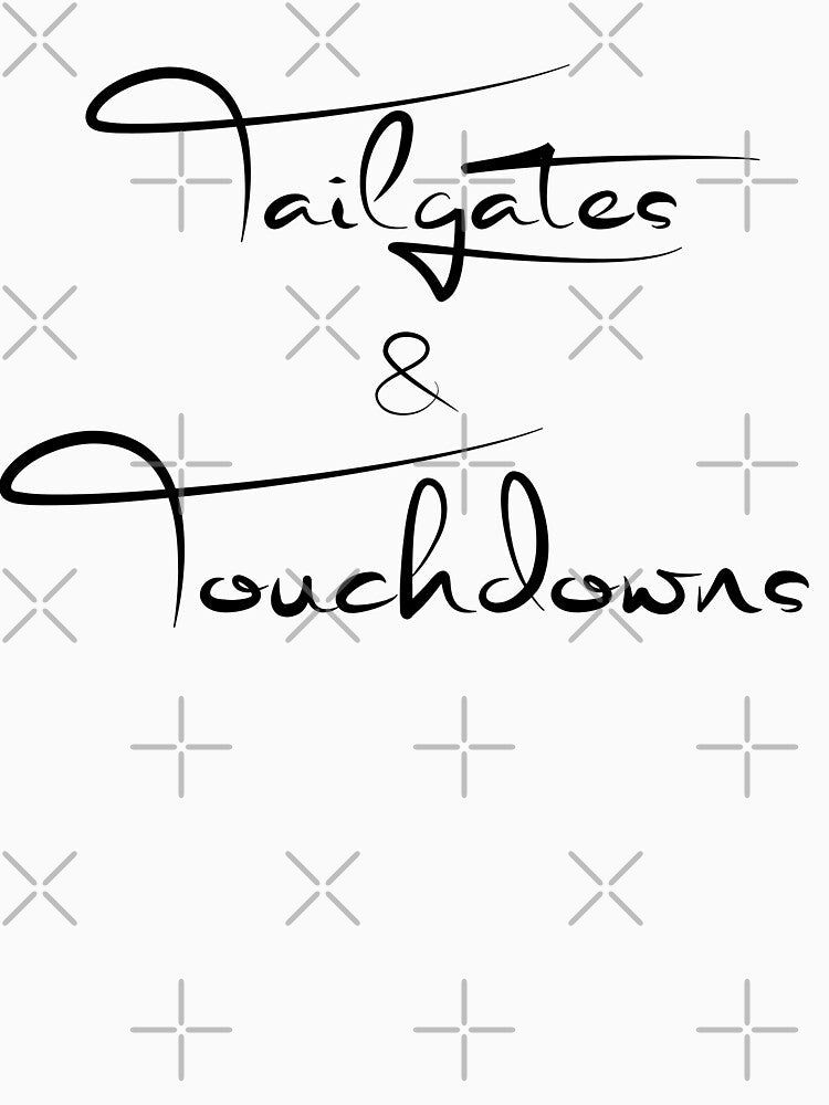 Football Tailgates And Touchdowns Game Day by diip