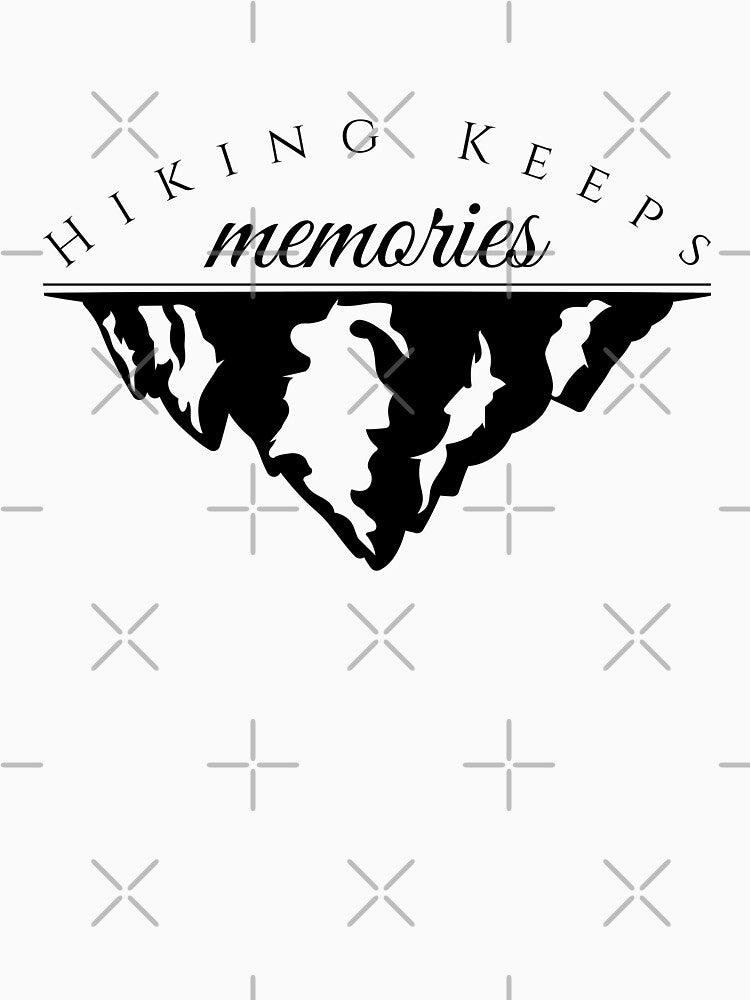 Hiking Keeps Memories | Motivation For Hiking T-Shirt by Stag's PK
