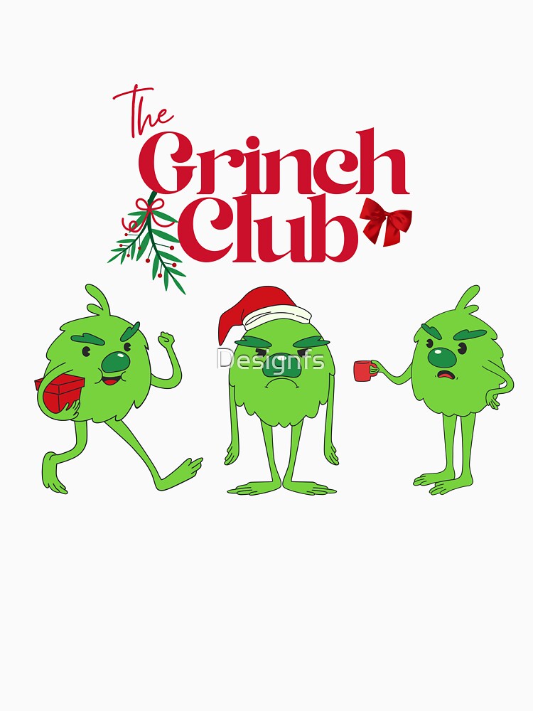 The grinch club by Designfs