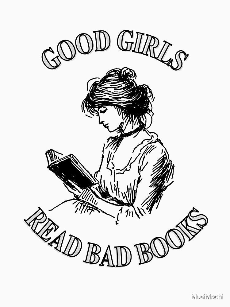 Good Girls Read Bad Books Vintage Design by MusiMochi