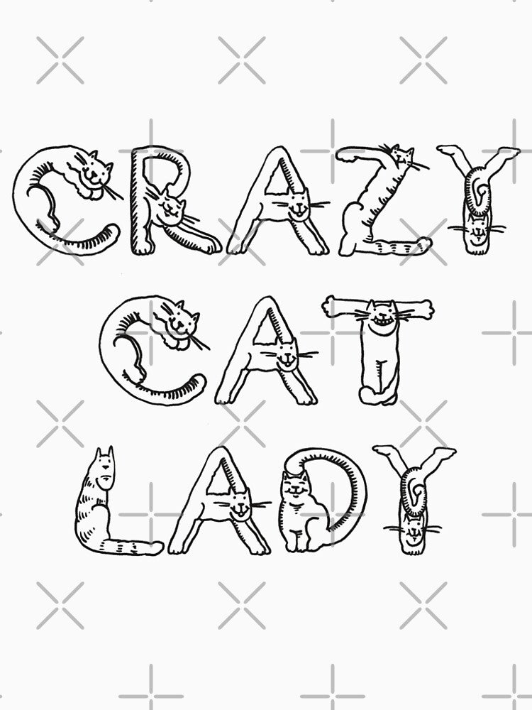 Crazy Cat Lady by daniasdesigns