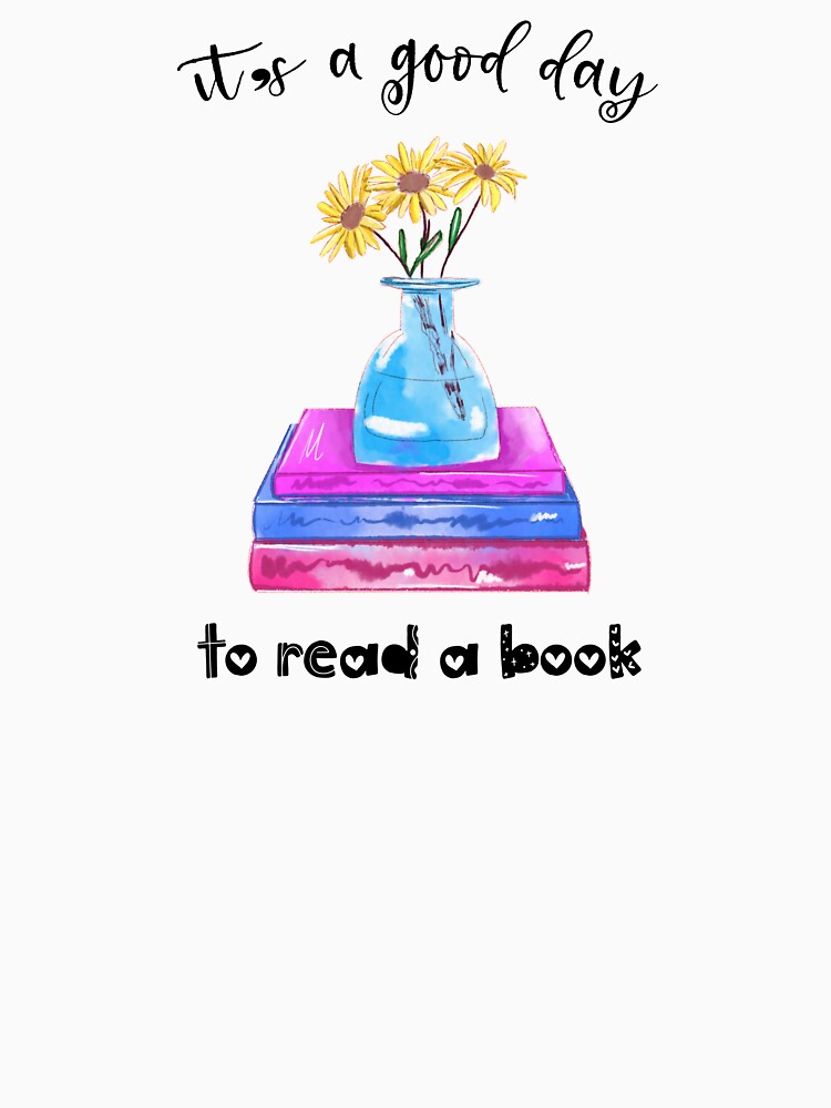 It's a good day to read a Book Design by NataPrando