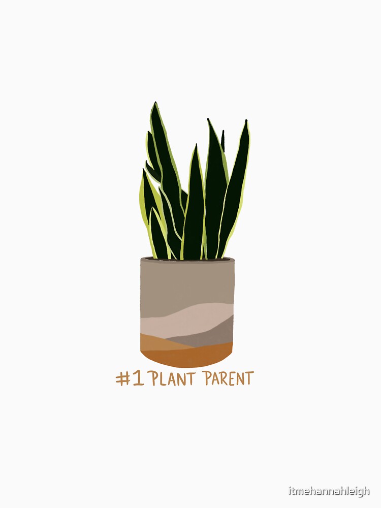 Plant Parent by itmehannahleigh