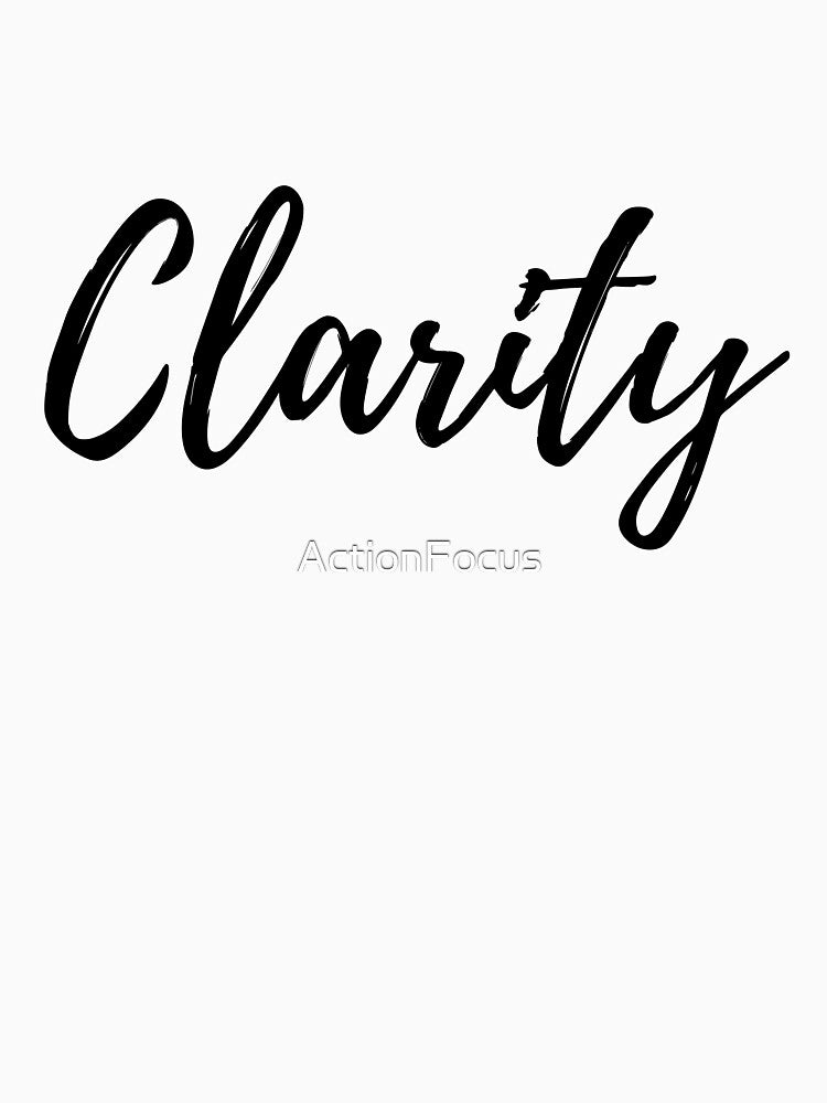 I can see clearly now - Clarity - Motivational Word by ActionFocus