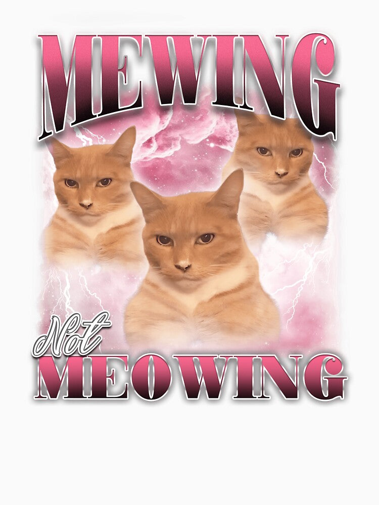 Mewing Not Meowing bruh by bngfx