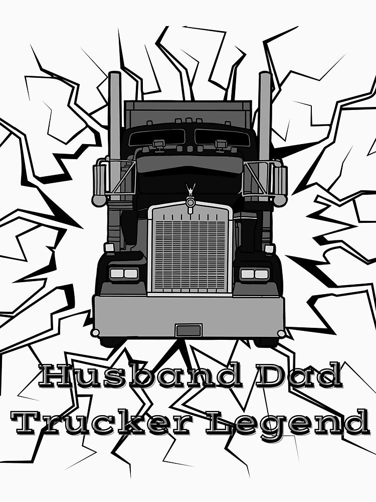 Husband Dad Trucker Legend by ynsmahop