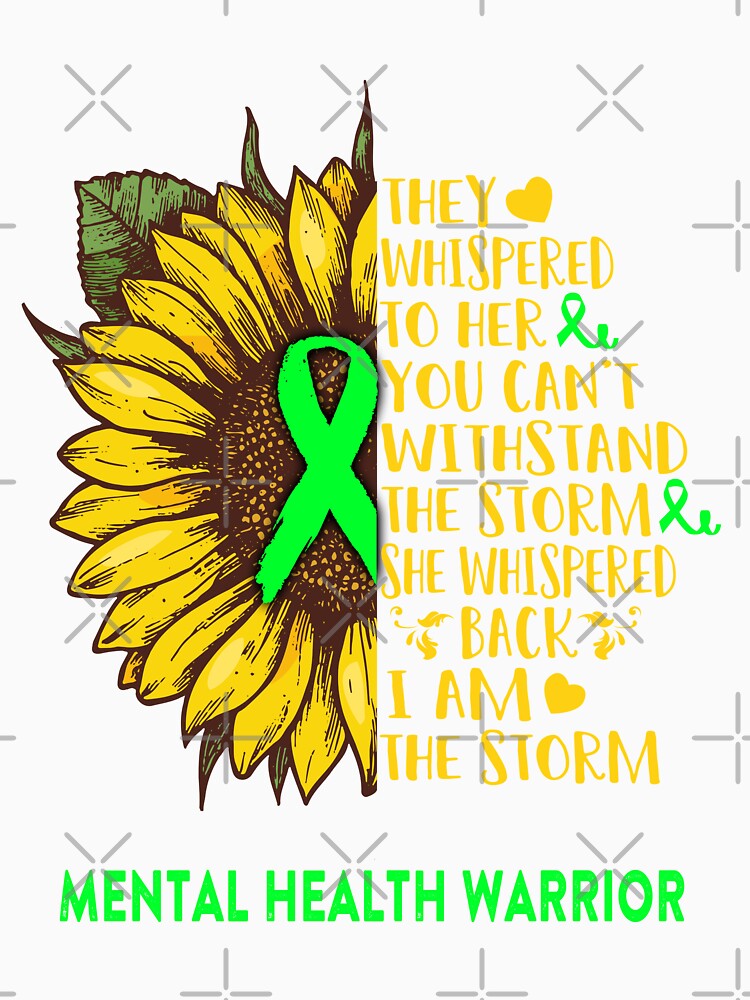Mental Health Warrior - I AM THE STORM by EdithShop59