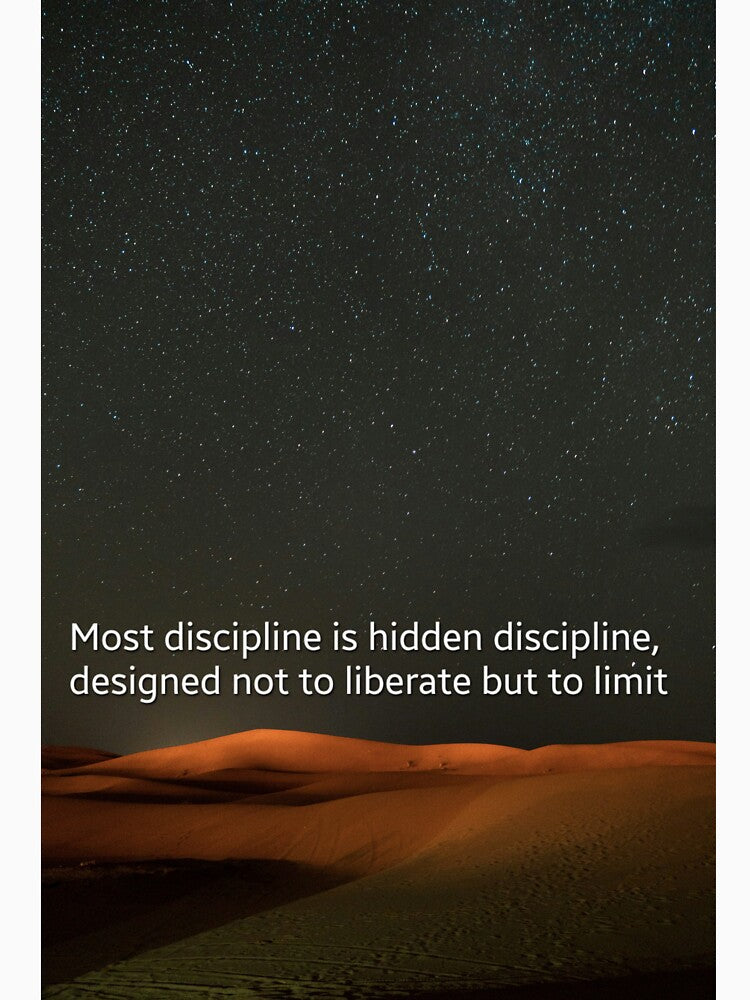 Hidden Discipline Desert Night Sky Sci Fi Quote Art by FineArtShirts