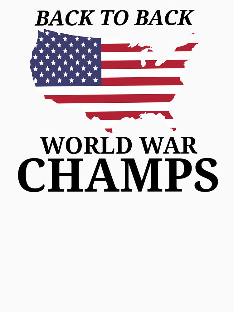 Back to back World War Champs by Threehitsdeep