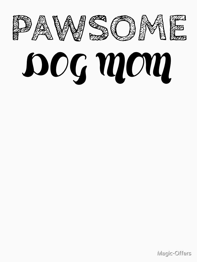 Pawsom Dog mom Gifts For Women by Magic-Offers