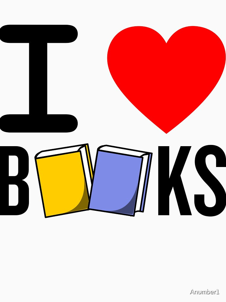 I love Books T-Shirt Funny Book Lover Shirt Gift by Anumber1