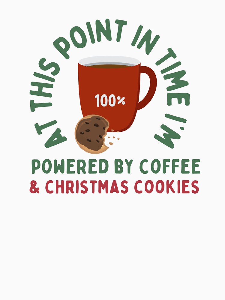 Powered by Coffee & Christmas cookies by PaladinsWife