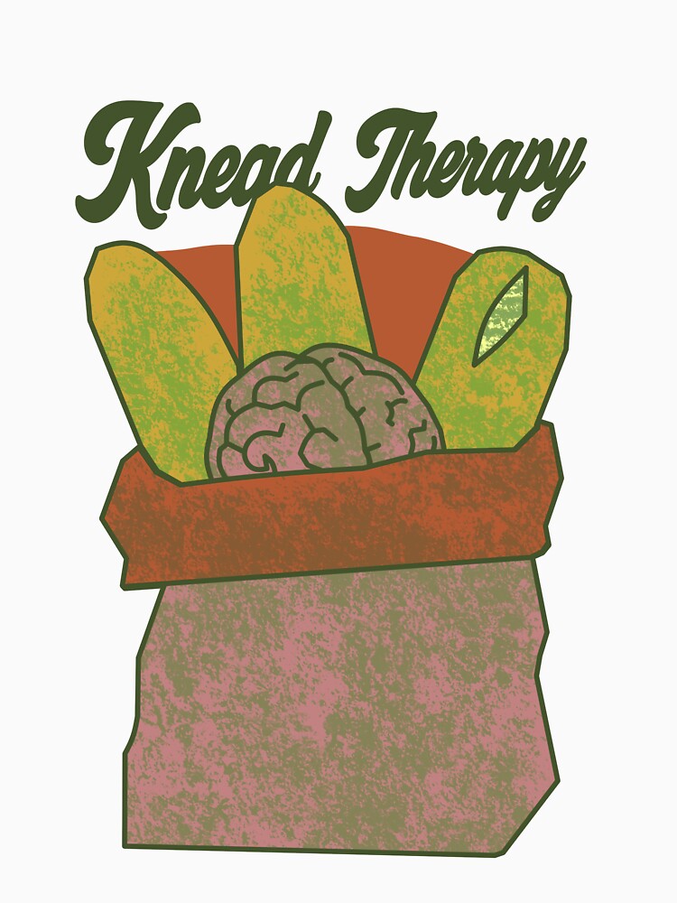 Knead Therapy Funny Baker Bread Baking Mental Health by AbsurdAttic