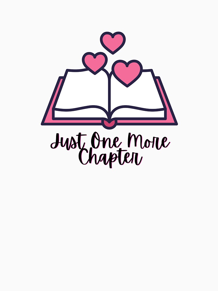 Just One More Chapter by SheReadsRomance