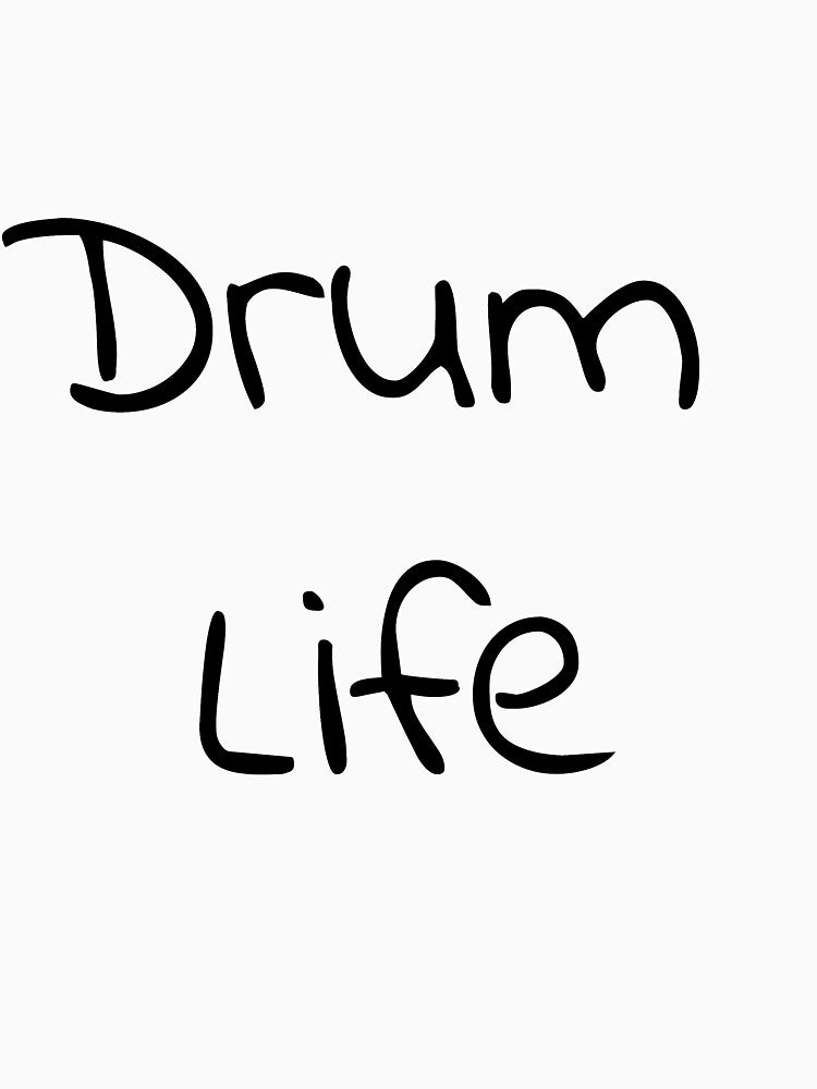 Drum Life by mvaughn2112