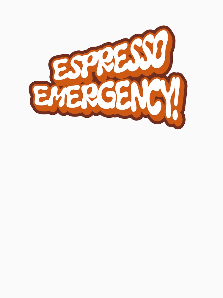 Espresso Emergency Caffeine Coffee Humor by oohkeju