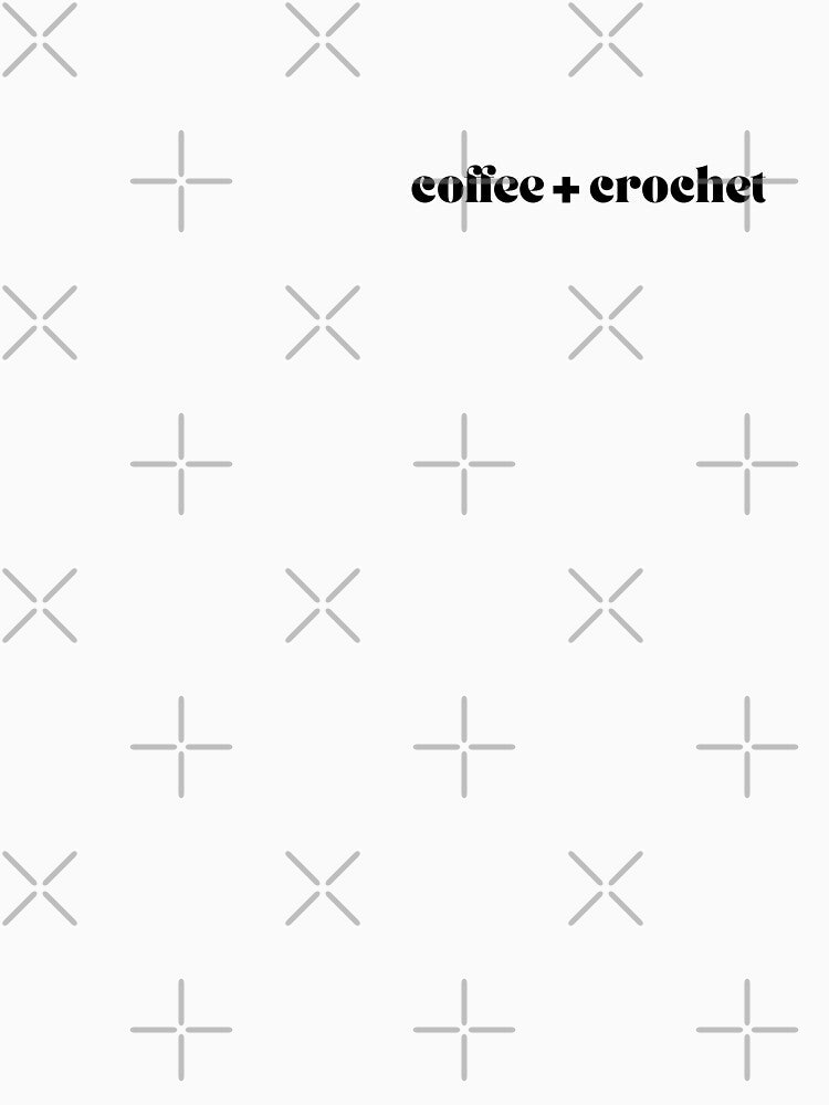 Coffee + Crochet by Par Anne Q