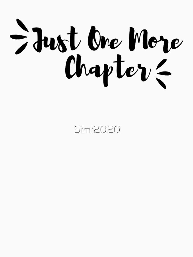 Just One More Chapter by Simi2020