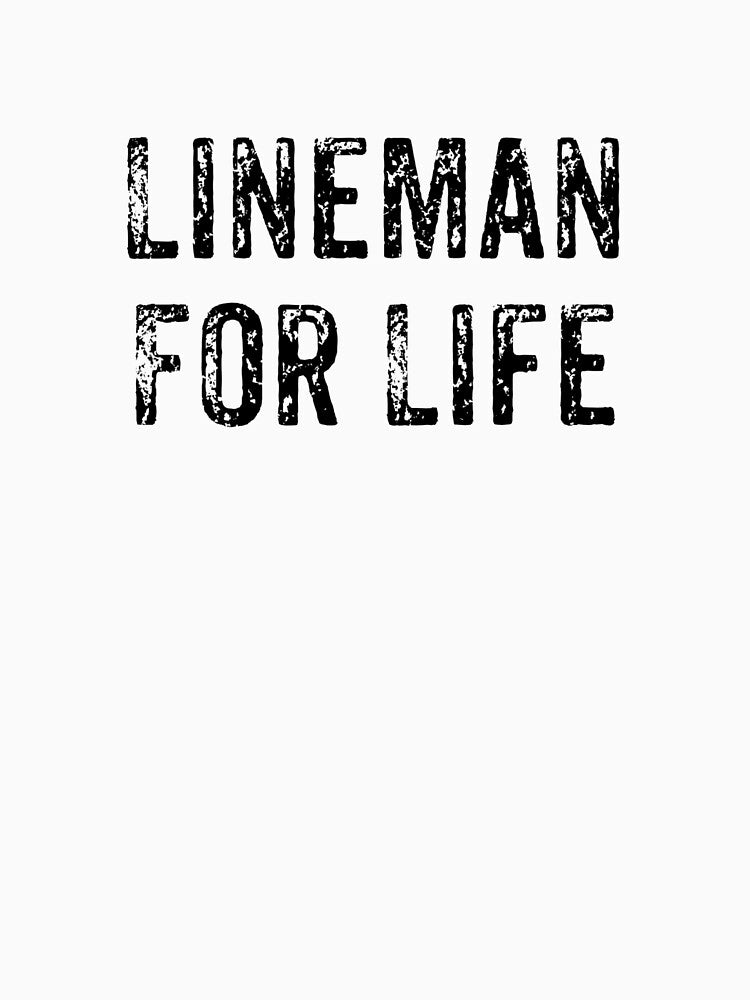 Lineman For Life Power Lineman Distressed Design by RozWatts