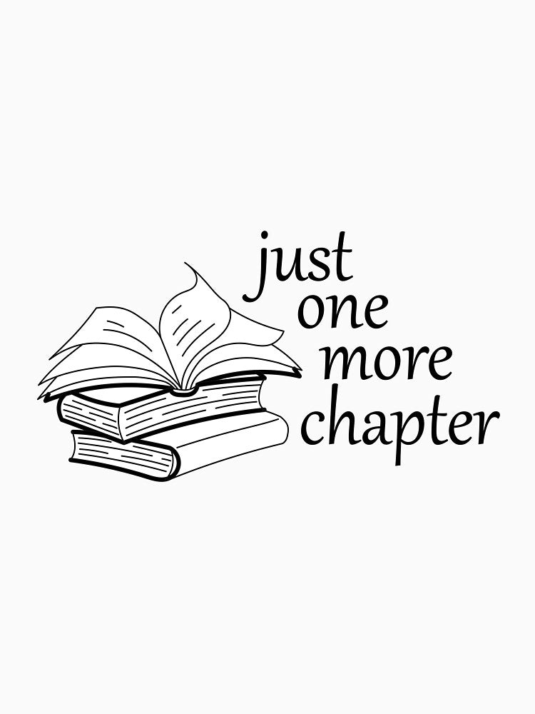 just one more chapter by lady-fiona