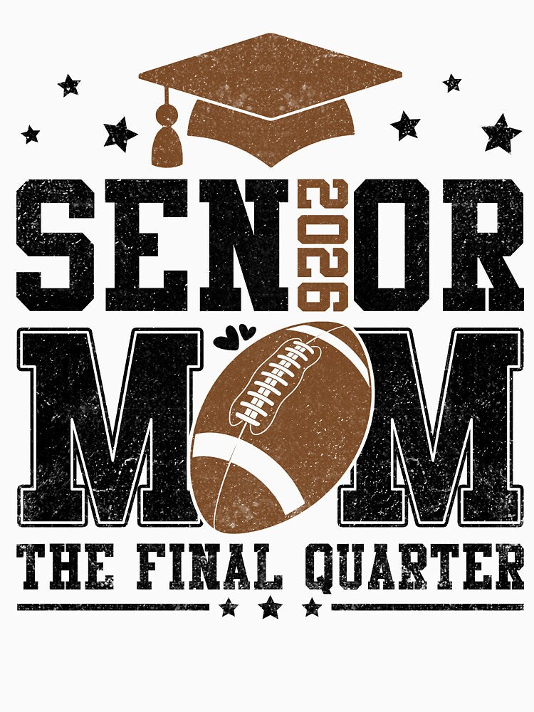 Senior Football Mom Class of 2026 by wansilastomi
