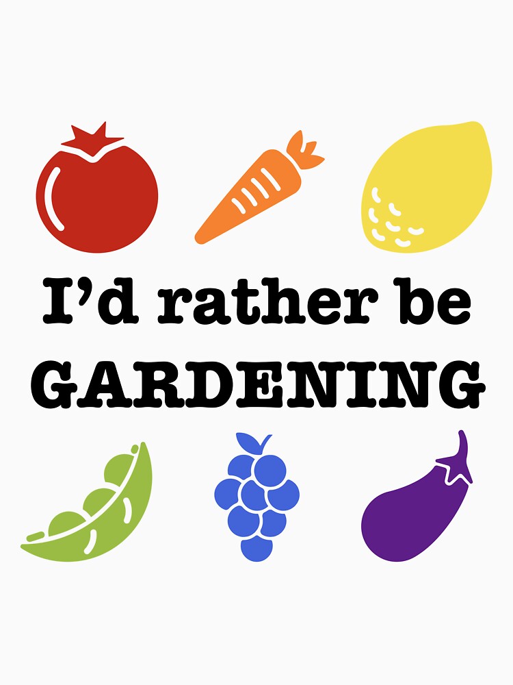 I’d Rather Be Gardening by NordicTurtle