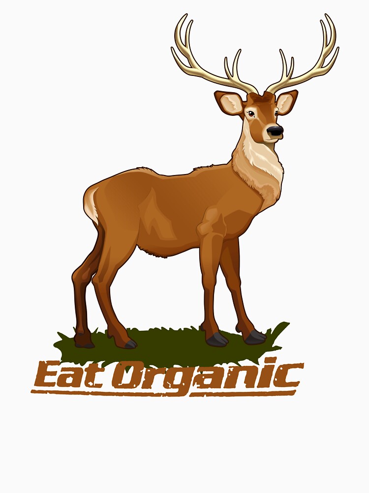Eat Organic Deer Hunting by CuringBreakup