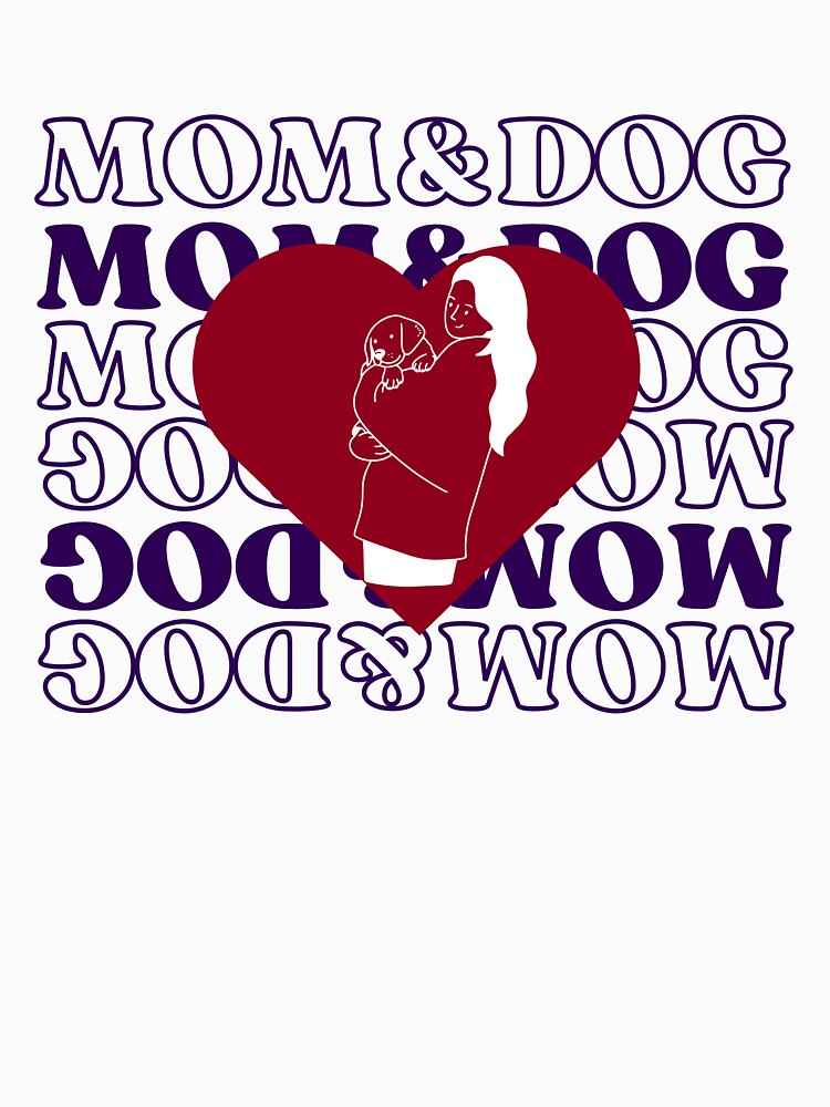 Unconditional Love: Mom & Dog for the dog mom life by SusanRoseWriter