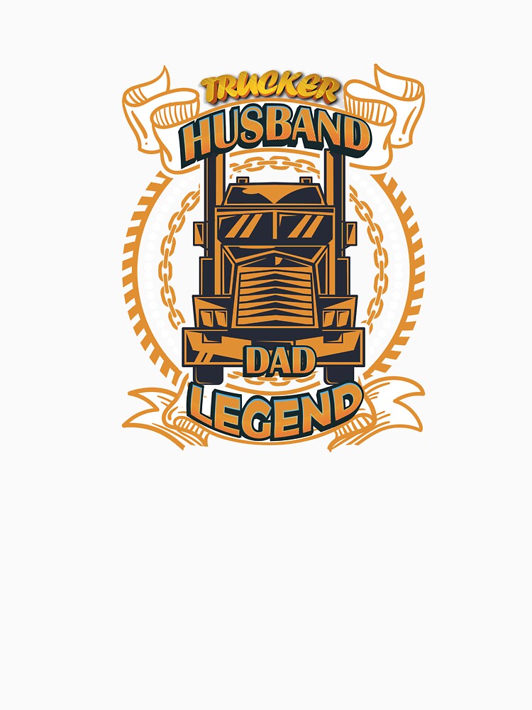 Husband Dad Trucker Legend by roleshop