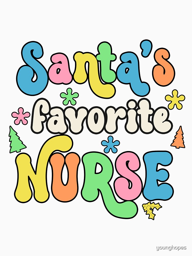 Santa's Favorite Nurse - Christmas Nurse Gift Ideas by younghopes
