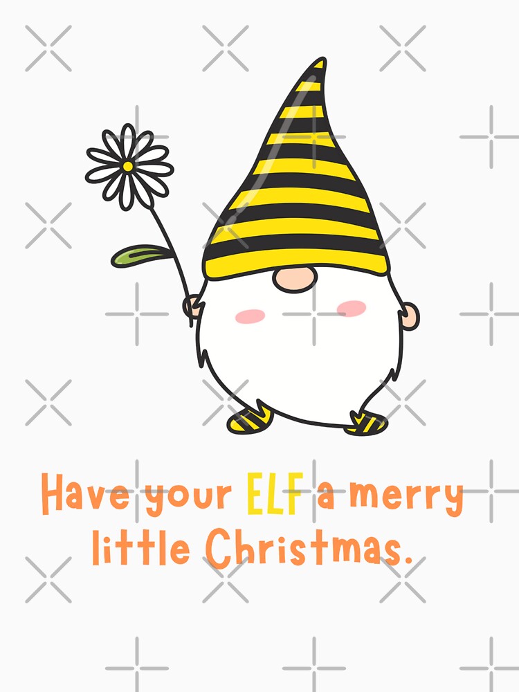 Have your ELF a merry little Christmas. by EverythingMaria