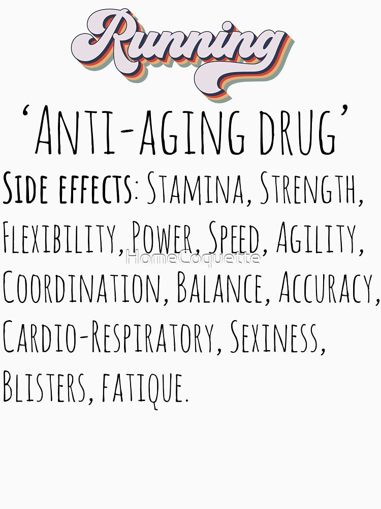 Running anti aging drug Groovy retro quote  gift for running Vintage by HomeCoquette