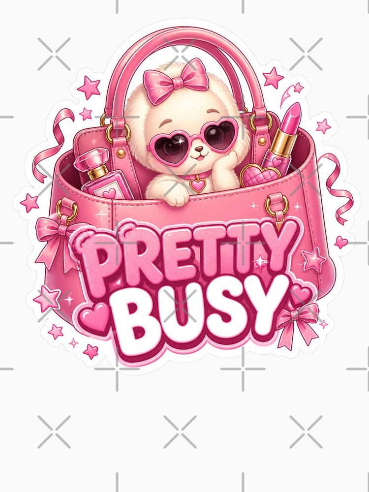 Pretty Busy Pink Sticker PNG | Cute Girly Kawaii Aesthetic Graphic | Feminine Bow & Beauty Sticker | Pink Gift for Her by Stylestickers55