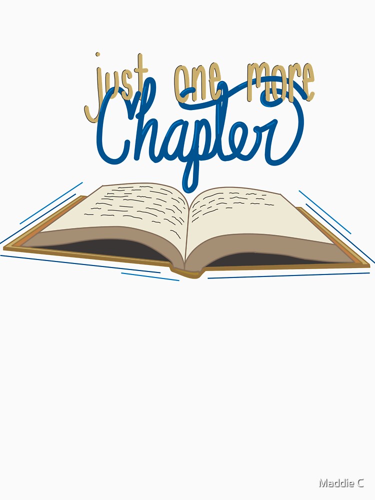 Just one more Chapter by designby-maddie