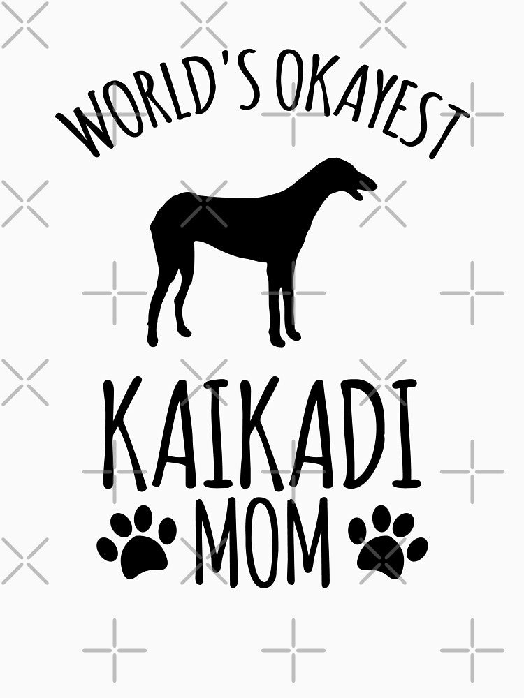 Worlds Okayest Kaikadi Mom - Dog Mom by kindxinn