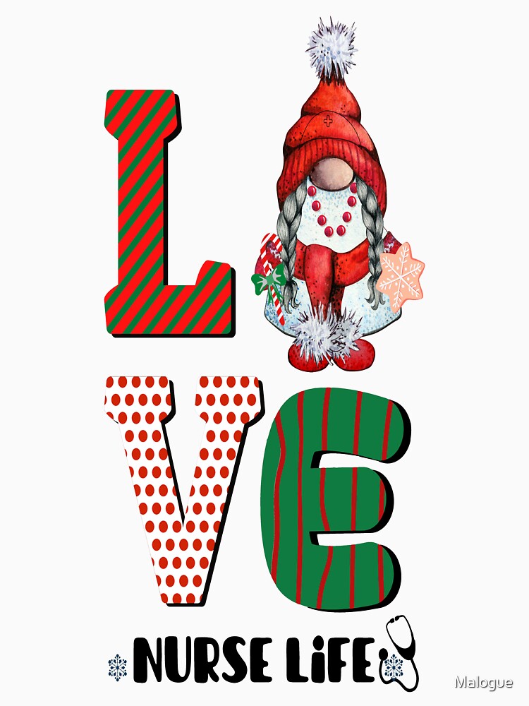 Love nurse life, Christmas illustration of a cute gnome celebrating his love for Christmas and the nursing profession. by Malogue