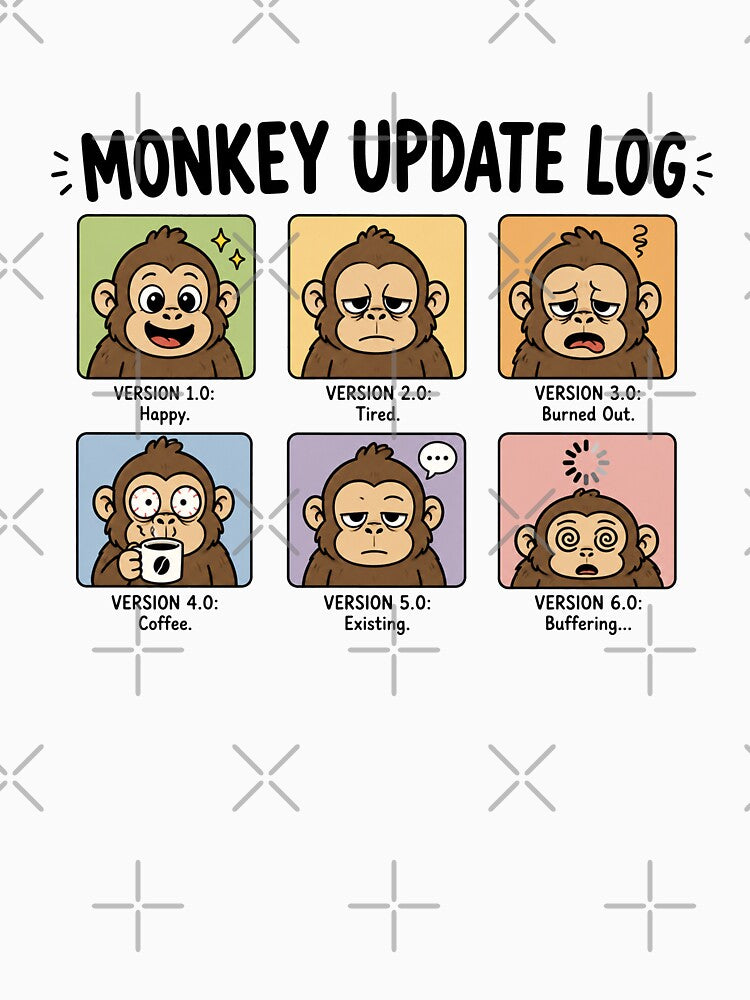 Monkey Update Log Funny Meme by MonkiFlipp