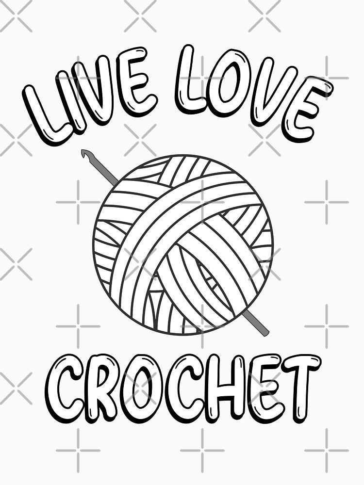 Live Love Crochet Yarn And Hook by Sartoris Art