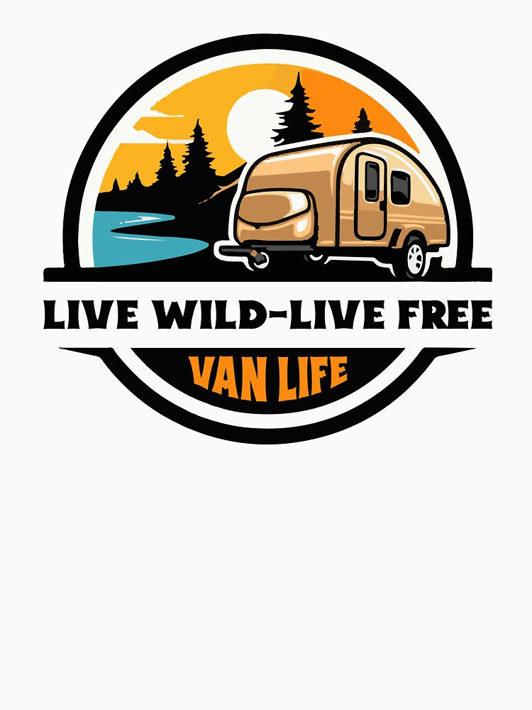 VAN LIFE-LIVE WILD LIVE FREE by maamonshe