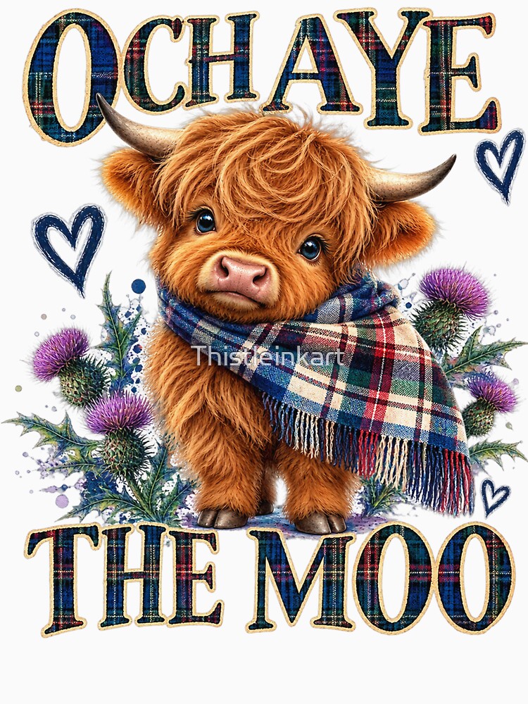 Och Aye The Moo – Cute Scottish Highland Cow by Thistleinkart