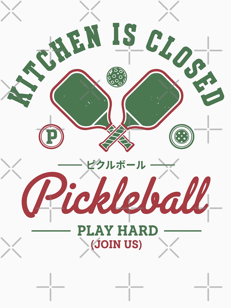 Pickleball Kitchen Is Closed Play Hard Player by LuminOrb