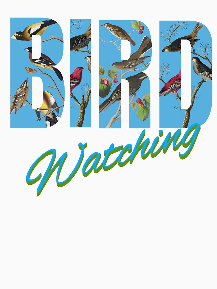 bird watching by TempoTees