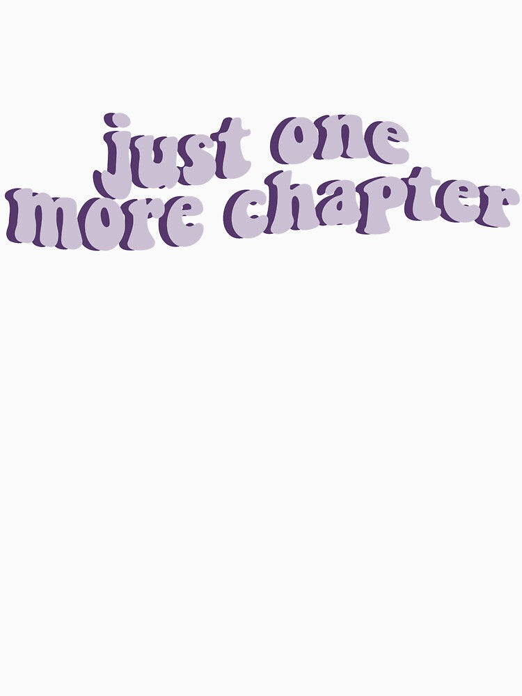 Just one more chapter by hansdesigns