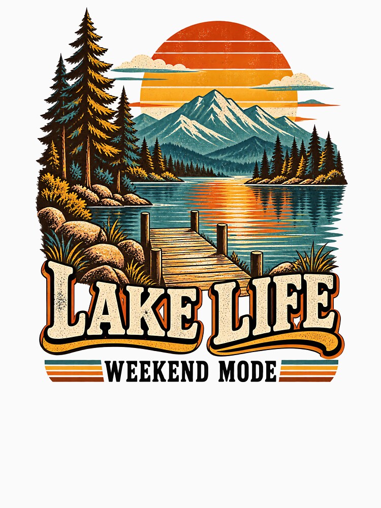 Lake Life Weekend Mode by urbinet