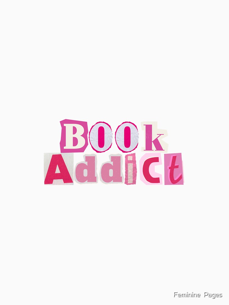 Book Addict by Feminine  Pages