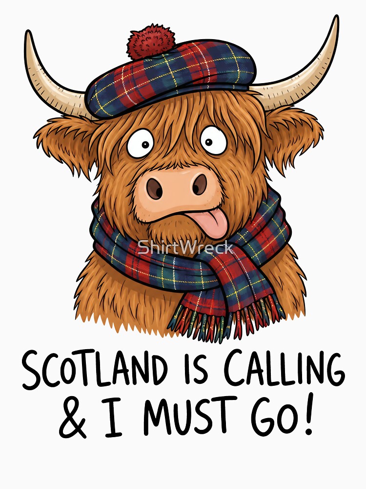 Scotland Is Calling Funny Highland Cow Scottish Cartoon by ShirtWreck